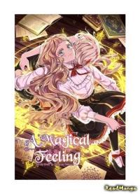 A magical feeling | Волшебное чувство