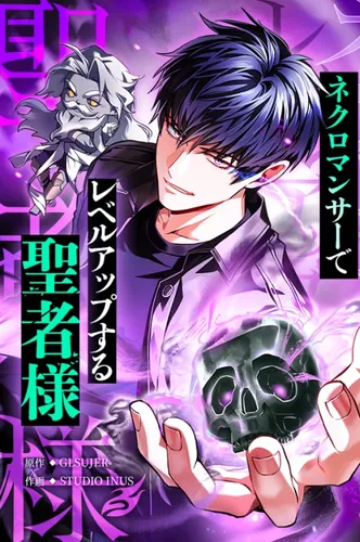 A saint leveling up as a necromancer