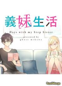 Days with my step sister | Жизнь с моей сводной сестрой