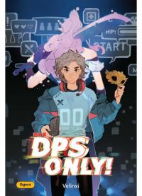 DPS Only! | Только DPS