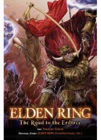 ELDEN RING: The Road to the Erdtree | Кольцо Элден: Дорога к древу Эрд