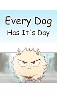 Boku No Hero Academia dj - Every Dog Has It's Day | У каждой собаки есть свой день