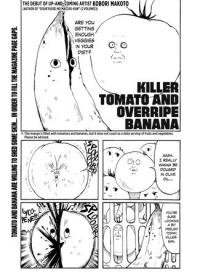 Killer Tomato and Overripe Banana | Убийца-томат и Перезрелый банан