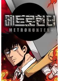 Metro Hunter | Охотник Подземки