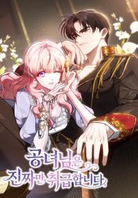 The princess only deals with the real thing.