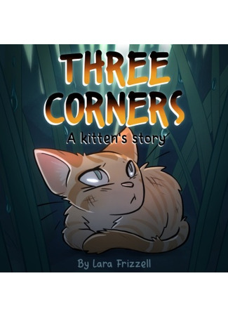 Three Corners: A Kitten's Story