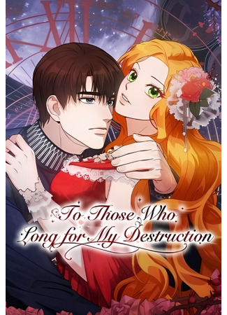 To Those Who Long for My Destruction