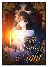 Two Names of Night | Два имени ночи